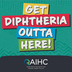Get Diphtheria Outta Here! - Social tile